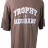 Trophy Husband Printed Tee 7X, 8X -Fanatics Shop trophhusbbrn 77081.1712939184